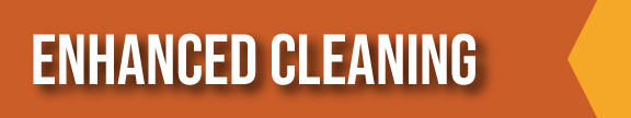 Enhanced-Cleaning Enhanced-Cleaning